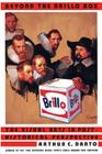 Beyond the Brillo Box: The Visual Arts in Post Historical Pe Cover Image
