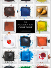 The Modern Art Cookbook By Mary Ann Caws Cover Image