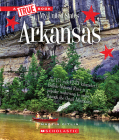 Arkansas (A True Book: My United States) Cover Image