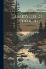 Les Idylles De Théocrite... Cover Image