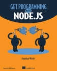 Get Programming with Node.js Cover Image