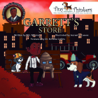 Garrett's Store: The Ingenuity of a Young Garrett Morgan (Tiny Thinkers) By M. J. Mouton, Jezreel Cuevas (Illustrator), Kristina Collins (Foreword by) Cover Image