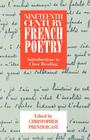 Nineteenth-Century French Poetry: Introductions to Close Reading By Christopher Prendergast (Editor) Cover Image