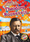 Theodore Roosevelt (American Presidents) By Rebecca Pettiford Cover Image
