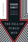 The Fall of Public Man By Richard Sennett Cover Image