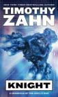 Knight: A Chronicle of the Sibyl's War By Timothy Zahn Cover Image