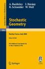 Stochastic Geometry: Lectures Given at the C.I.M.E. Summer School Held in Martina Franca, Italy, September 13-18, 2004 Cover Image