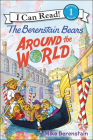 Berenstain Bears Around the World (I Can Read!: Level 1) By Mike Berenstain Cover Image