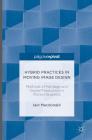 Hybrid Practices in Moving Image Design: Methods of Heritage and Digital Production in Motion Graphics Cover Image