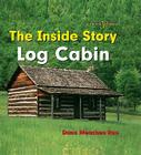 Log Cabin (Inside Story) Cover Image