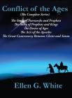 Conflict of the Ages (The Complete Series) By Ellen G. White Cover Image