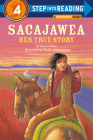 Sacajawea: Her True Story (Step into Reading) By Joyce Milton, Shelly Hehenberger (Illustrator) Cover Image