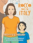 (8) Rocco Goes to Italy: Mommy's Helper By Rina Fuda Loccisano Cover Image