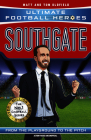 Southgate: Ultimate Football Heroes - The No.1 football series By Matt Oldfield, Tom Oldfield Cover Image