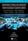 Autonomous Driving and Advanced Driver-Assistance Systems (Adas): Applications, Development, Legal Issues, and Testing (Chapman & Hall/CRC Artificial Intelligence and Robotics) Cover Image