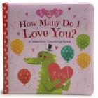 How Many Do I Love You? a Valentine Counting Book (Padded Picture Book) Cover Image