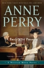 A Breach of Promise: A William Monk Novel By Anne Perry Cover Image