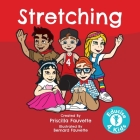 Stretching: The Ultimate Guide to Stretching By Priscilla Fauvette, Bernard Fauvette (Illustrator) Cover Image