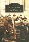 New York Fire Patrol (Images of America) By Timothy E. Regan Cover Image