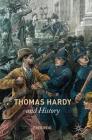 Thomas Hardy and History By Fred Reid Cover Image