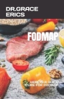 Fodmap: Here Is a Quick Cure for Fodmap Cover Image