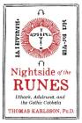 Nightside of the Runes: Uthark, Adulruna, and the Gothic Cabbala Cover Image
