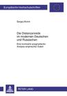 Die Distanzanrede Im Modernen Deutschen Und Russischen: Eine Kontrastiv-Pragmatische Analyse Empirischer Daten (Europaeische Hochschulschriften / European University Studie #80) Cover Image