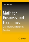 Math for Business and Economics: Compendium of Essential Formulas By Franz W. Peren Cover Image