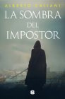 La sombra del impostor / The Impostor's Shadow By ALBERTO CALIANI Cover Image