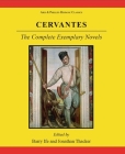 Cervantes: The Complete Exemplary Novels (Aris & Phillips Hispanic Classics) Cover Image
