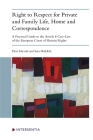 Right to Respect for Private and Family Life, Home and Correspondence: A Practical Guide to the Article 8 Case-Law of the European Court of Human Rights By Päivi Hirvelä, Satu Heikkilä Cover Image