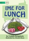 Ime For Lunch By Cedella Nongebatu, Giward Musa (Illustrator) Cover Image