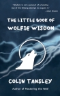 The Little Book of Wolfie Wisdom Cover Image