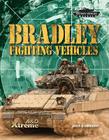 Bradley Fighting Vehicles (Military Vehicles) By John Hamilton Cover Image