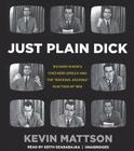 Just Plain Dick: Richard Nixon's Checkers Speech and the 