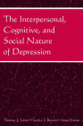 The Interpersonal, Cognitive, and Social Nature of Depression Cover Image