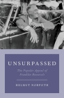 Unsurpassed: The Popular Appeal of Franklin Roosevelt By Helmut Norpoth Cover Image