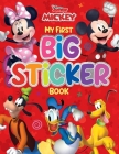 Disney Mickey: My First Big Sticker Book: Stickertivity with 8 sticker sheets By Editors of Dreamtivity Cover Image