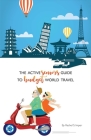 The Active Seniors Guide to Budget World Travel Cover Image