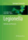 Legionella: Methods and Protocols (Methods in Molecular Biology #954) By Carmen Buchrieser (Editor), Hubert Hilbi (Editor) Cover Image