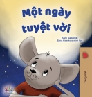 A Wonderful Day (Vietnamese Children's Book) (Vietnamese Bedtime Collection) By Sam Sagolski, Kidkiddos Books Cover Image