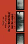 Renal Radiology and Imaging (Topics in Renal Disease) Cover Image