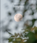 Semaphore By Torrance York (Photographer), Torrance York, Rebecca A. Senf (Text by (Art/Photo Books)) Cover Image