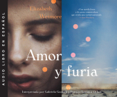 Amor Y Furia (Valentine) By Elizabeth Wetmore, Gabriela Guraieb (Read by), Patricia Loranca (Read by) Cover Image