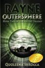 OuterSphere (Rayne Trilogy #2) By Quoleena Sbrocca Cover Image