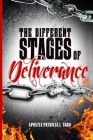 The Different Stages of Deliverance By Apostle Patricia L. Tard Cover Image