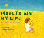 Insects Are My Life Cover Image