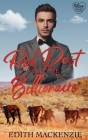 Red Dust and the Billionaire By Edith MacKenzie Cover Image
