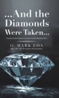 ...And the Diamonds Were Taken...: Female Genital Mutilation and Its Global Ramifications Cover Image