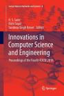 Innovations in Computer Science and Engineering: Proceedings of the Fourth Icicse 2016 (Lecture Notes in Networks and Systems #8) Cover Image